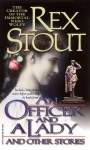 An Officer and a Lady and Other Stories - Rex Stout