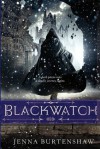 Blackwatch (The Secrets of Wintercraft) - Jenna Burtenshaw