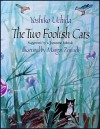 Two Foolish Cats - Yoshiko Uchida