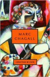 Marc Chagall Marc Chagall Marc Chagall - Jonathan Wilson