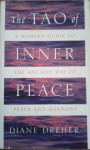 The Tao of Inner Peace - Diane Dreher