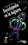 Enciclopedia En La Hoguera - Pablo De Santis