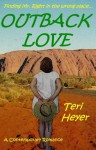 Outback Love - Teri Heyer