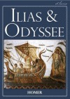 Ilias & Odyssee (Vollständige deutsche Ausgabe, speziell für elektronische Lesegeräte) (German Edition) - eClassica, Homer