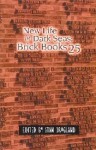 New Life in Dark Seas: Brick Books 25 - Stan Dragland