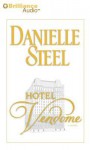 Hotel Vendome - Fred Stella, Danielle Steel