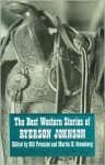 The Best Western Stories of Ryerson Johnson - Ryerson Johnson, Bill Pronzini, Martin H. Greenberg