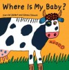 Where Is My Baby? (Board Book) - Harriet Ziefert, Simms Taback