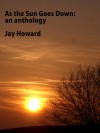 As The Sun Goes Down - Jay Howard