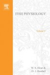 Fish Physiology, Volume 5: Sensory systems and electric organs - William S. Hoar, D.J. Randall