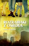 Rozrabiaki z osiedla - Marian Kowalski