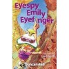 Eyespy Emily Eyefinger - Duncan Ball, Craig Smith