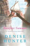 Barefoot Summer (A Chapel Springs Romance) - Denise Hunter