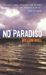 No Paradiso - William Wall