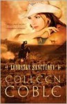 Lonestar Sanctuary (Lonestar Series, #1) - Colleen Coble