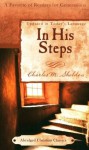 In His Steps (Abridged Christian Classics) - Charles M. Sheldon