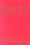 Product and Services Management - George J. Avlonitis, Paulina Papastathopoulou