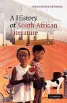 A History of South African Literature - Christopher Heywood