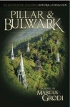 Pillar & Bulwark - Marcus Grodi