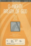 O Mighty Breath of God - Bruce Greer