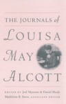 The Journals of Louisa May Alcott - Louisa May Alcott, Madeleine B. Stern, Joel Myerson, Daniel Shealy