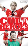 Nottingham Forest Cult Heroes: Forest's Greatest Icons - David McVay