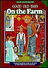 On the Farm (Good Old Days) - Ken Tate