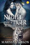 Night With A Tiger - Marissa Dobson