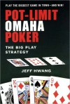 Pot-Limit Omaha Poker - Jeff Hwang