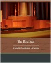 The Red Seal - Natalie Sumner Lincoln