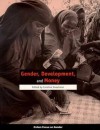 Gender, Development, and Money - Caroline Sweetman