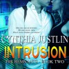 Intrusion - Cynthia Justlin, Maya Charles