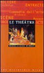 Les Essentiels Le Theatre (French Edition) - Marie-Claude Hubert