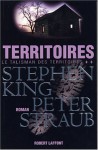 Territoires (Le talisman des territoires t.2) - Bernard Cohen, Peter Straub, Stephen King