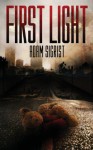 First Light - Adam Sigrist