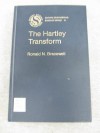 The Hartley Transform (Oxford Engineering Science Series) - Ronald Newbold Bracewell