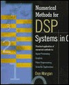 Numerical Methods For Dsp Systems In C - Don Morgan