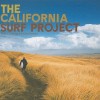 The California Surf Project - Eric Soderquist, Chris Burkard