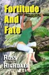 Fortitude & Fate - Ross Richdale