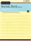 Stravinsky, Bartok and More, Volume 8: Clarinet [With CDROM] - Igor Stravinsky, Béla Bartók