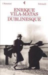 Dublinesque - Enrique Vila-Matas