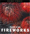 Fourth of July Fireworks - Patrick Merrick