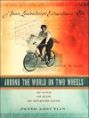 Around the World on Two Wheels: Annie Londonderry's Extraordinary Ride - Peter Zheutlin, Barrett Whitener