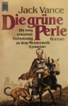 Die Grüne Perle - Jack Vance, Joachim Pente