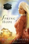 Spring Hope - Martha Rogers