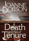 Death Without Tenure (A Karen Pelletier Mystery #6) - Joanne Dobson, Christian Hoff