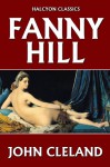 Fanny Hill: Memoirs of a Woman of Pleasure - John Cleland