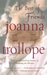 The Best of Friends - Joanna Trollope