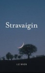 Stravaigin - Liz Niven