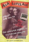 Ada Lovelace: Computer Wizard Of Victorian England (History Files) - Lucy Lethbridge